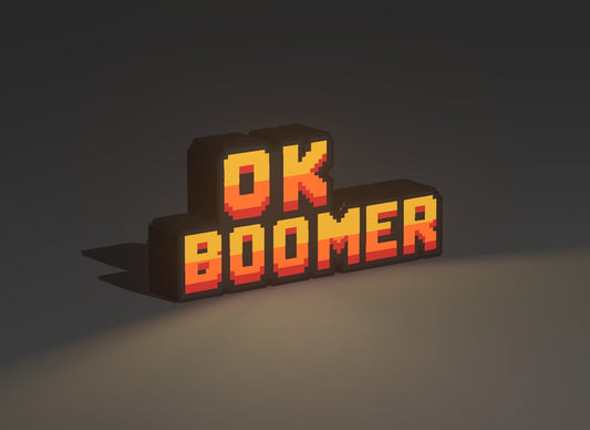 illuminated sign ''Ok boomer''